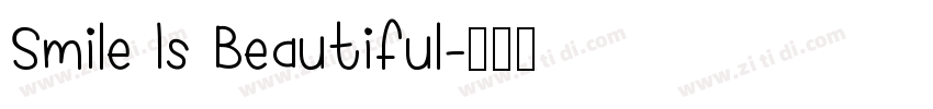Smile Is Beautiful字体转换